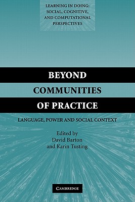 Beyond Communities of Practice: