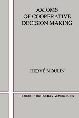 Axioms of Cooperative Decisio