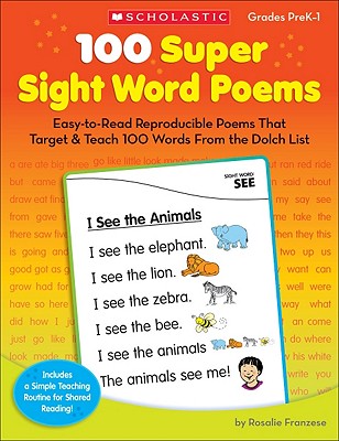 100 Super Sight Word Poems: Easy-To-Read