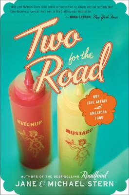 Two for the Road: Our Love Affair with