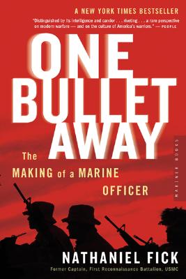One Bullet Away: The Making of a Marine