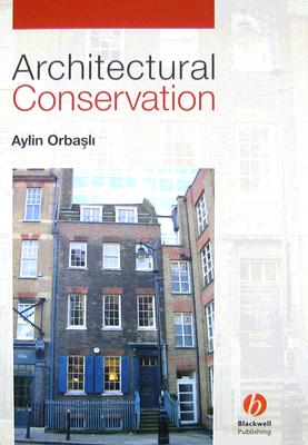 Architectural Conservation - Principles