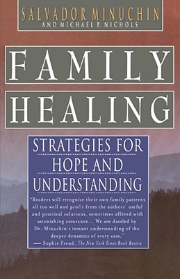 Family Healing: Strategies for Hope and