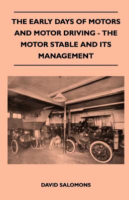 The Early Days of Motors and Moto