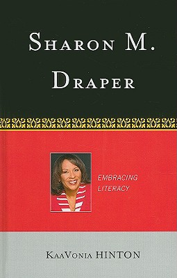 Sharon M. Draper: Embracing