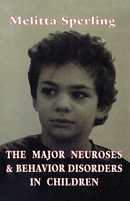 Major Neuroses & Behavior Diso