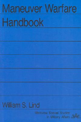 【预订】maneuver warfare handbook