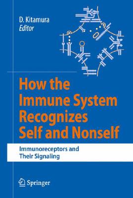 【预订】how the immune system recognizes self