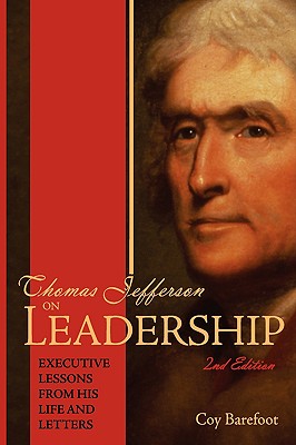 Thomas Jefferson on Leadership: