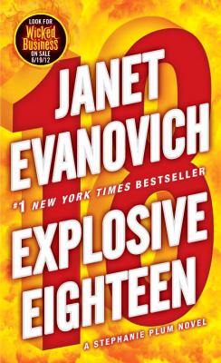 Explosive Eighteen: A Stephanie Plum