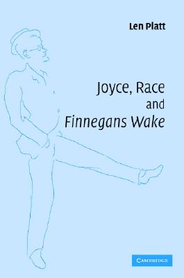 Joyce, Race and Finnegans Wake