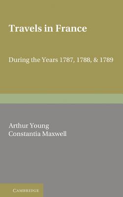 预订 Travels in France: During the Years 1787, 17...