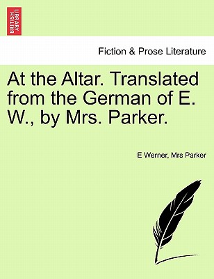 【预订】at the altar. translated from the german