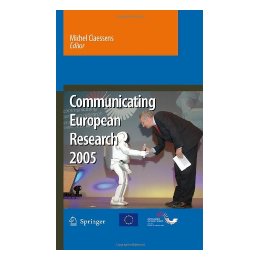Communicating European Research 2005: