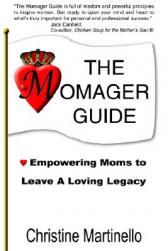 The Momager Guide: Empowering Moms to
