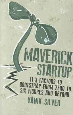 Maverick Startups: 11 X-Factor