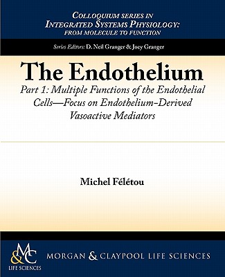 【预订】the endothelium, part i: multiple