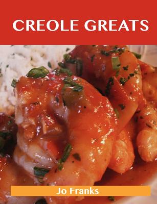 Creole,acculturation 【预订】creole greats: delicious creole recipes
