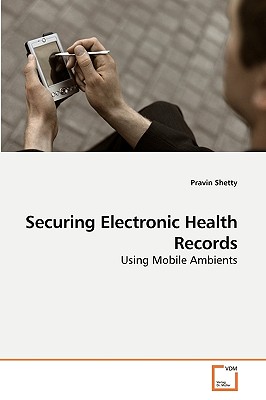 Securing Electronic Health