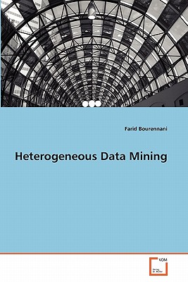 Heterogeneous Data Mining