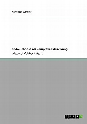 Endometriose ALS Komplexe