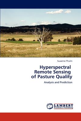 【预订】hyperspectral remote sensing of pasture