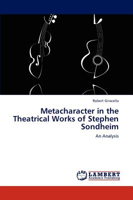 Metacharacter in the Theatrical Works of