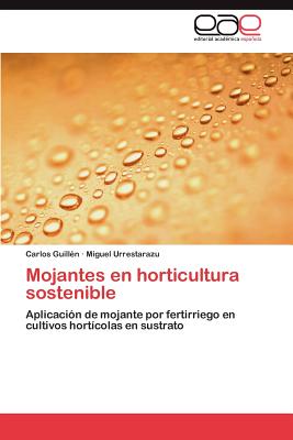 Mojantes En Horticultura