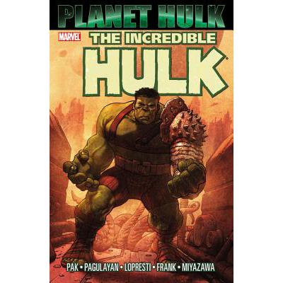 预订 Hulk: Planet Hulk: - Hulk: Planet Hulk Planet Hulk
