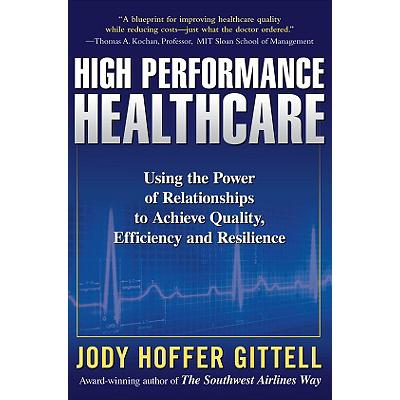 预订 High Performance Healthcare: Using the Power...