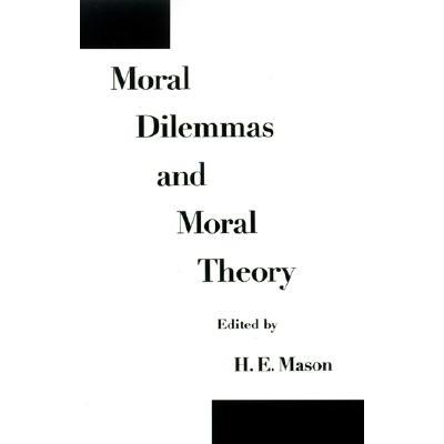 预订 Moral Dilemmas and Moral Theory