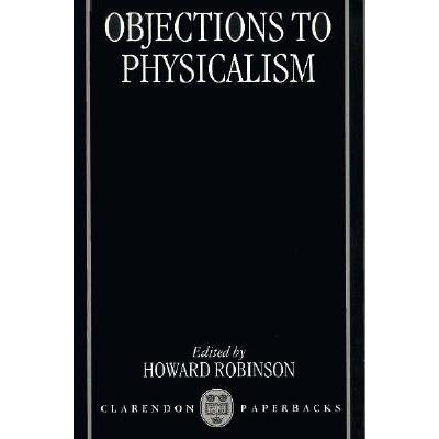 预订 Objections to Physicalism
