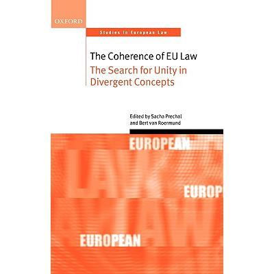 预订 The Coherence of EU Law: The Search for Unity in Divergent Concepts
