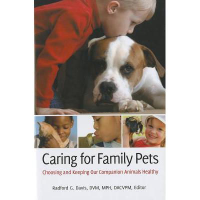 预订 Caring for Family Pets: Choosing and Keeping...