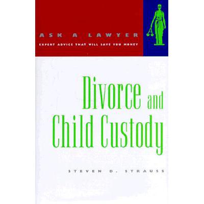 预订 Divorce and Child Custody: Ask a Lawyer