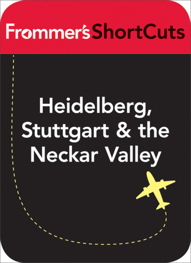 heidelberg, stuttgart and the neckar valley, germany: frommers