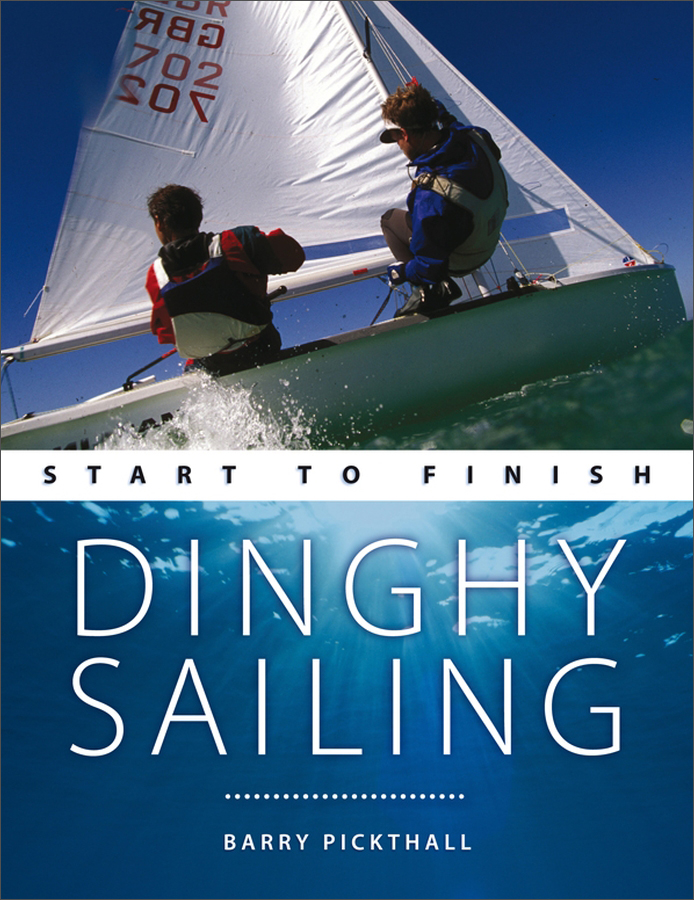 dinghy sailing - start to finish