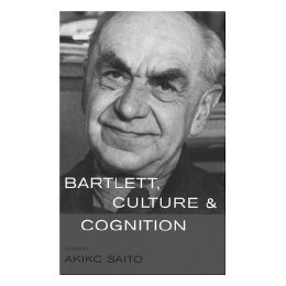 【预订】bartlett, culture and cognition