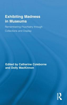 【预订】exhibiting madness in museums