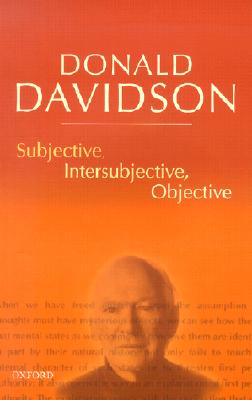 Subjective, Intersubjective,