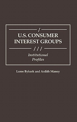 U.S. Consumer Interest Groups: