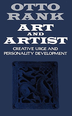 Art and Artist: Creative Urge and