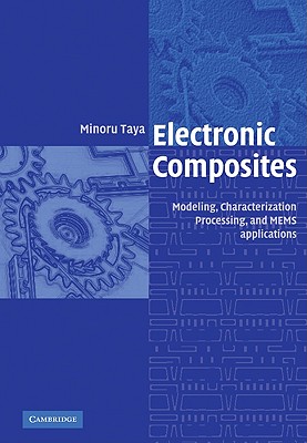 Electronic Composites: Modeling,