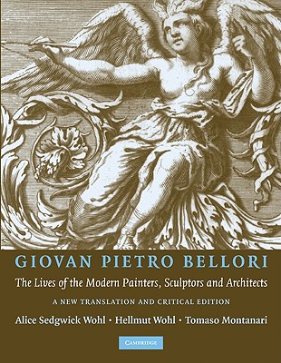 Giovan Pietro Bellori: The Lives of the