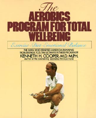 The Aerobics Program for Tota