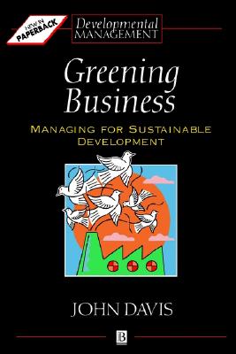Greening Business - Managing For