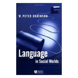 Language In Social Worlds