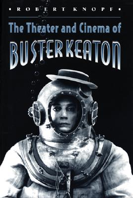The Theater and Cinema of Buster