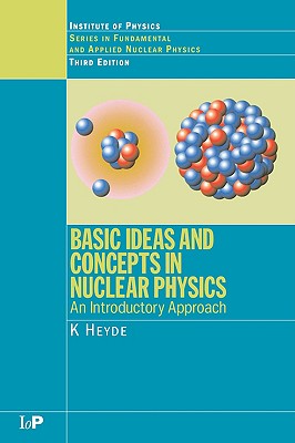 预订 Basic Ideas and Concepts in Nuclear Physics:...