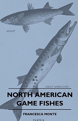 North American Game Fishes